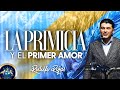 La primicia y el primer amor