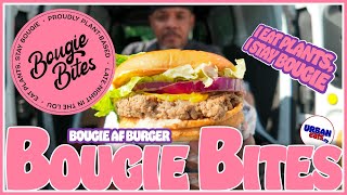 Best Plant Based Burger “BOUGIE AF BURGER is HERE! 🍔🔥 Bougie Bites GRAND OPENING in Overland, MO!”