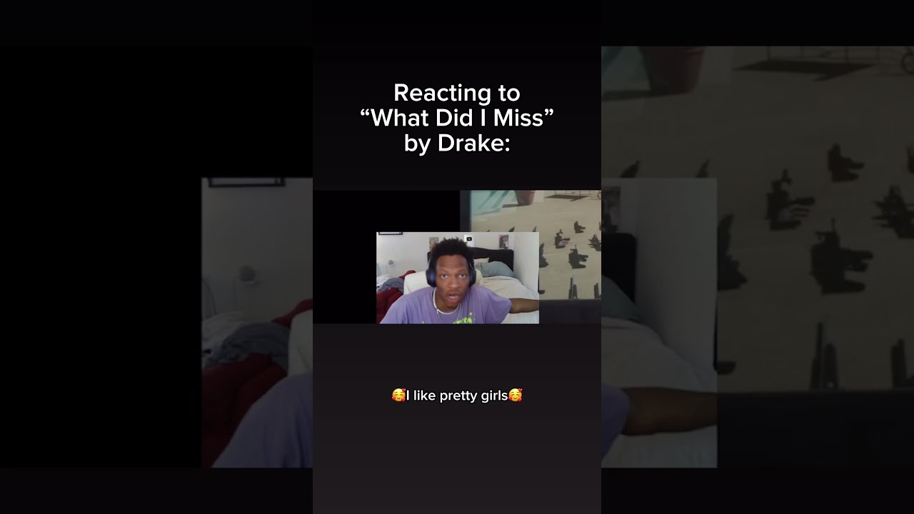 Reacting To What Did I Miss By Drake Relatable Reaction