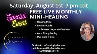 8/1 Free Gallery Style Mini-Healing - Receive Healing Energy & More