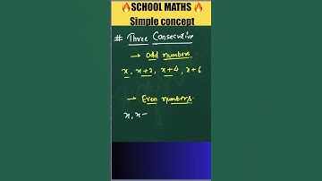 Consecutive odd even 🔥🔥 concept #shortsfeed #maths #shorts #shortvideo