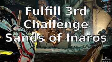 Fulfill 3rd Urn Challenge Sands of Inaros Warframe