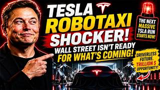 Tesla Robotaxi SHOCKER 🚨 | Wall Street Isn’t Ready For What’s Coming | TSLA’s Next Massive Run