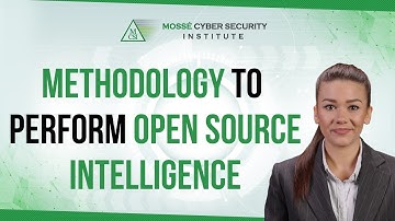 Methodology to perform Open Source Intelligence