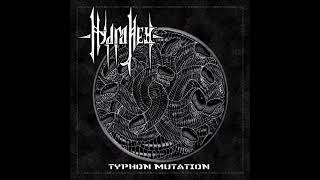 Download Lagu Hydra Hex - Typhon Mutation (2026) Download Lagu Hydra Hex - Typhon Mutation (2026)