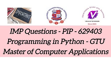 IMP Questions of Programming in Python - 629403 | GTU IMP Master Computer Applications - PIP | SEM 2