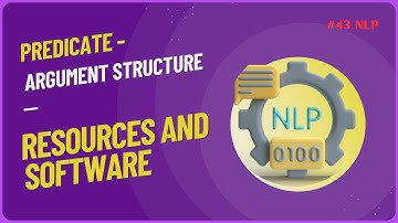 #43 || Other resources and Software || Predicate-Argument Structure || NLP || #nlp #jntuh
