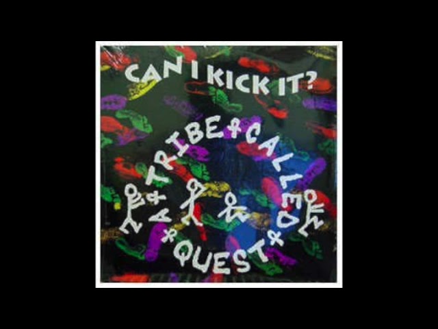 A Tribe Called Quest- Can I Kick It (Acapella) - YouTube A Tribe Called Quest- Can I Kick It (Acapella) - YouTube