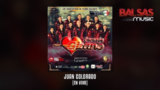 Video thumbnail of "Juan Colorado (En Vivo) - Corazon Gitano"