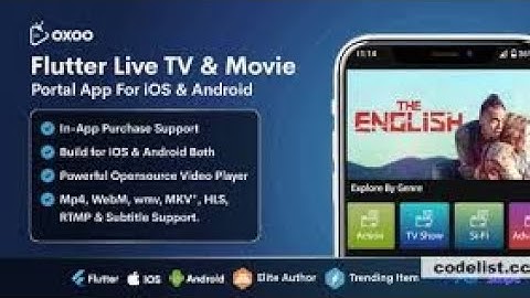 OXOO - Flutter Live TV & Movie Portal App for iOS And Android l Free Source Code