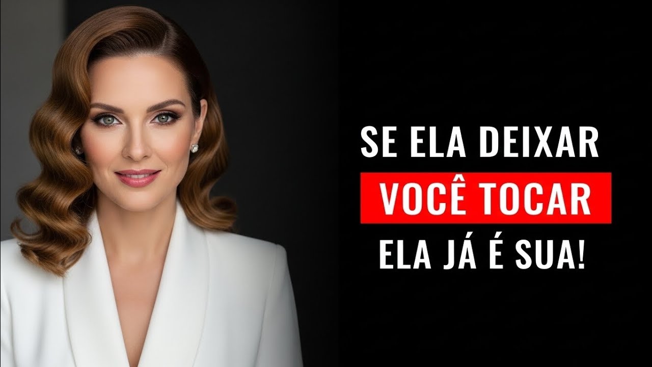 Ela Permitiu Esse Toque? Então Já Existe Algo Entre Vocês |Psicologia Feminina