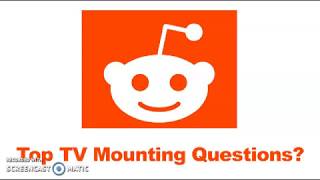 Top TV Mounting Question On Reddit