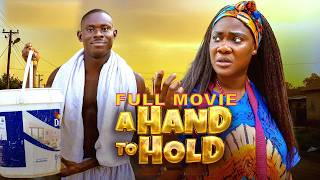 A HAND TO HOLD NEW EPISODE MOVIE THE MOVIE MERCY JOHNSON OKOJIE, PROF GEHGEH - 2026 LATEST NIGERIAN