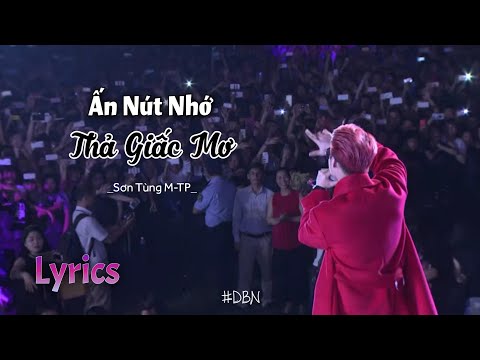 Video Ấn Nút Nhớ Thả Giấc Mơ - Sơn Tùng M-TP Live | #DBN |... - youtube
