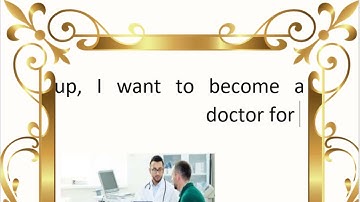 تعبير عن مهنة الطب باللغة الإنجليزية dream job
