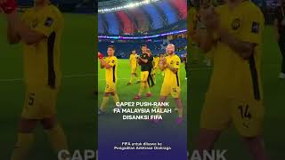 RESMI !!! Malaysia dihukum FIFA, Malaysia terbukti Memalsukan dokumen, FIFA tak beri Ampun