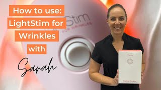 How to use LightStim for Wrinkles