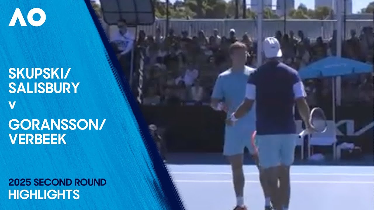 Skupski/Salisbury v Goransson/Verbeek Highlights | Australian Open 2025 Second Round