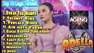 Lagu Terbaik TASYA ROSMALA TERBARU 2021 Full album Adella & AGENG music