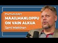 Sami miettinen  maailmanloppu on vain alkua 289