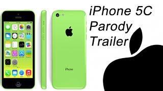 iPhone 5C Parody Trailer