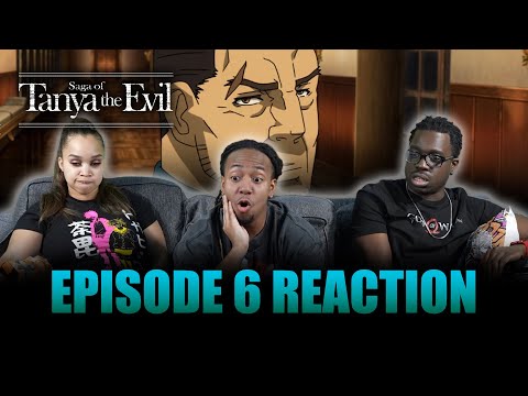 Beginning of Madness | Saga of Tanya the Evil Ep 6 Reaction