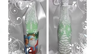 DIY: Декупаж новогодней бутылки шампанского DIY: Декупаж новогодней бутылки шампанского