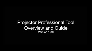 Epson Projector Professional Tool - Overview and Guide