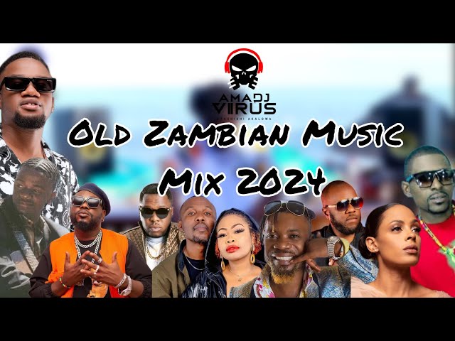 AmaDJ Virus- Old Zambian Music Hits Sunset☀️Mix 2024,PJay,Dandy,kMilian,Judy,JK,Ozzy,Exile,Karasa,B1 class=