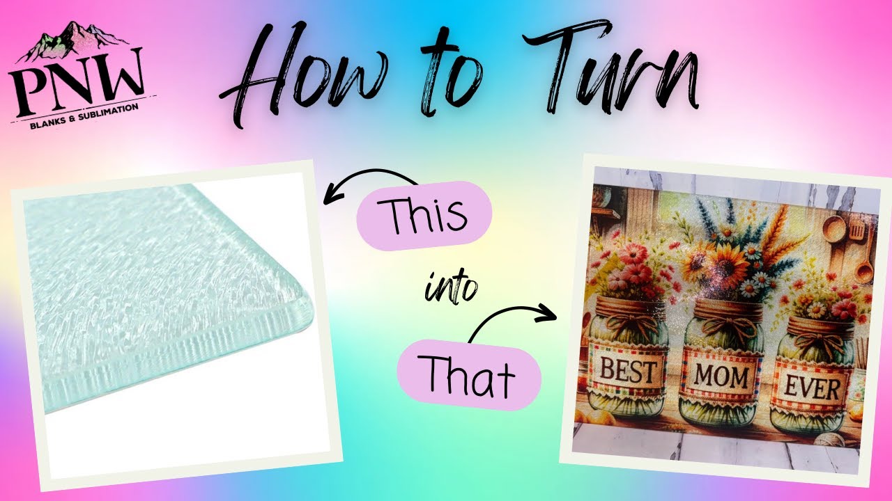 PNW Blanks: Sublimating Glass Cutting Boards