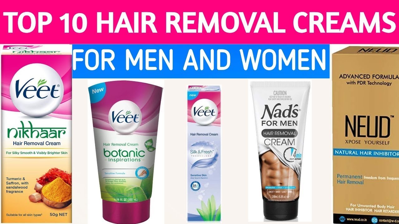 Top 10 Unwanted Hair Removal Creams In India With Price ...