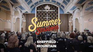 Victoria Hall, Sheffield - Mountain (Rock Choir Summer Sessions)