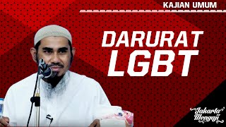 Kajian Islam : Darurat LGBT - Ustadz Dr. Muhammad Nur Ihsan, MA.