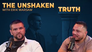 Famous Truth Unshaken: Speaking Up with Erik Warsaw Profile