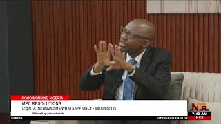 Good Morning Nigeria| MPC Resolutions | 25th May 2026
