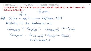 ꓥm° for NaCl, HCl and NaAc are 126.4, 425.9 and 91.0 S cm2 mol-1 respectively. Calculate ꓥm° for HAc