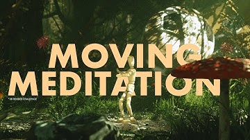 Moving Meditations Render Challenge