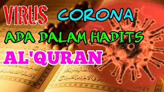 VIRUS CORONA ada dalam HADITS Rasulullah SAW