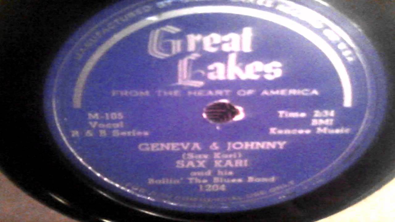 Geneva And Johnny - Sax Kari And His Ballin' The Blues Band (Great Lakes)