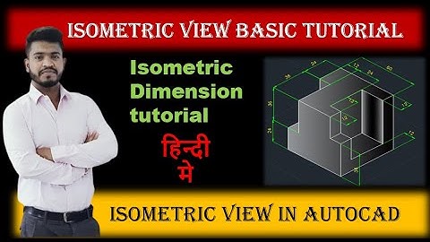 AutoCAD Isometric Drawing Basics in hindi | autocad Isometric Drawing Dimensions || sanket kathiwale