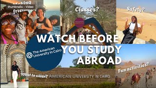 Q&A:  studying abroad at AUC | answering frequently asked questions that I STILL get