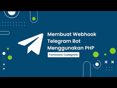 Membuat Webhook Telegram Bot Menggunakan PHP CodeIgniter