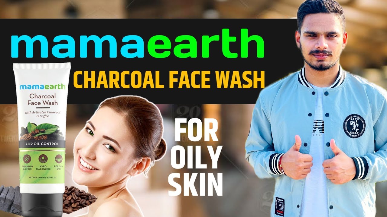 Mamaearth Charcoal Face Wash Review In Hindi Best Face Wash For Oily
