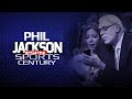 Phil Jackson ESPN SC | 2005 Documentary | Playing x Coaching Career, Relationship With Jeanie Buss