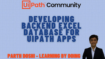 Developing Backend Excel Database For UiPath Apps