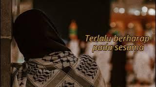 terlalu berharap pada sesama !!! #viraltiktok #music #mp3