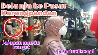 tradisional market !! pasar tradisional karangpandan