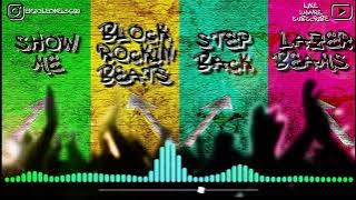 Show Me vs Lazer Beams vs Block Rockin Beats vs Step Back (Mashup Short Version)