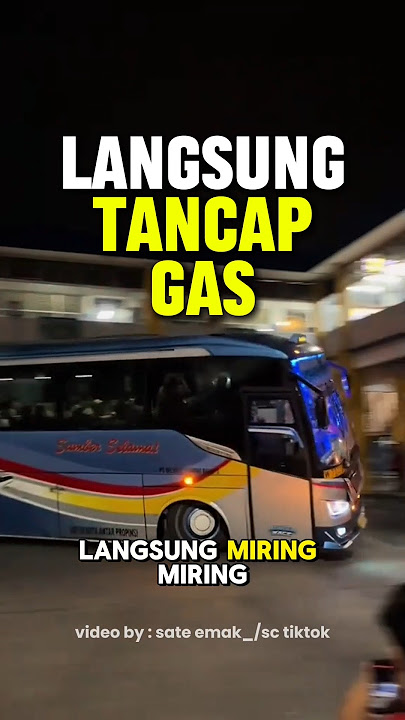 BUS SUMBER SELAMAT AKTOR MIRING #shortsfeed #shorts #short #sumberselamat #sumbergroup #sugengrahayu
