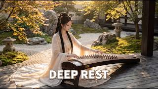 10 Hours Chinese Sleep Music 🍂 Ancient Guzheng for Deep Sleep, Stress Relief & Healing